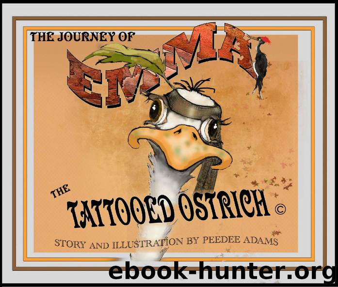 EMMA the Tattooed Ostrich by Peggy Adams
