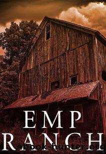 EMP Survival In A Powerless World | Book 19 | EMP Ranch by Walker Robert J