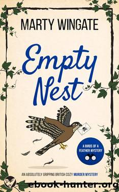 EMPTY NEST an utterly charming English birding murder mystery by MARTY WINGATE