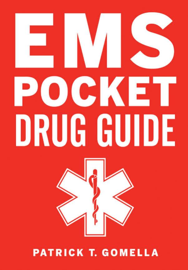 EMS Pocket Drug Guide by Patrick Gomella Leonard Gomella