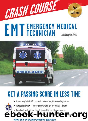 EMT Crash Course with Online Practice Test by Christopher Coughlin