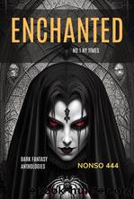 ENCHANTED by Nonso 444