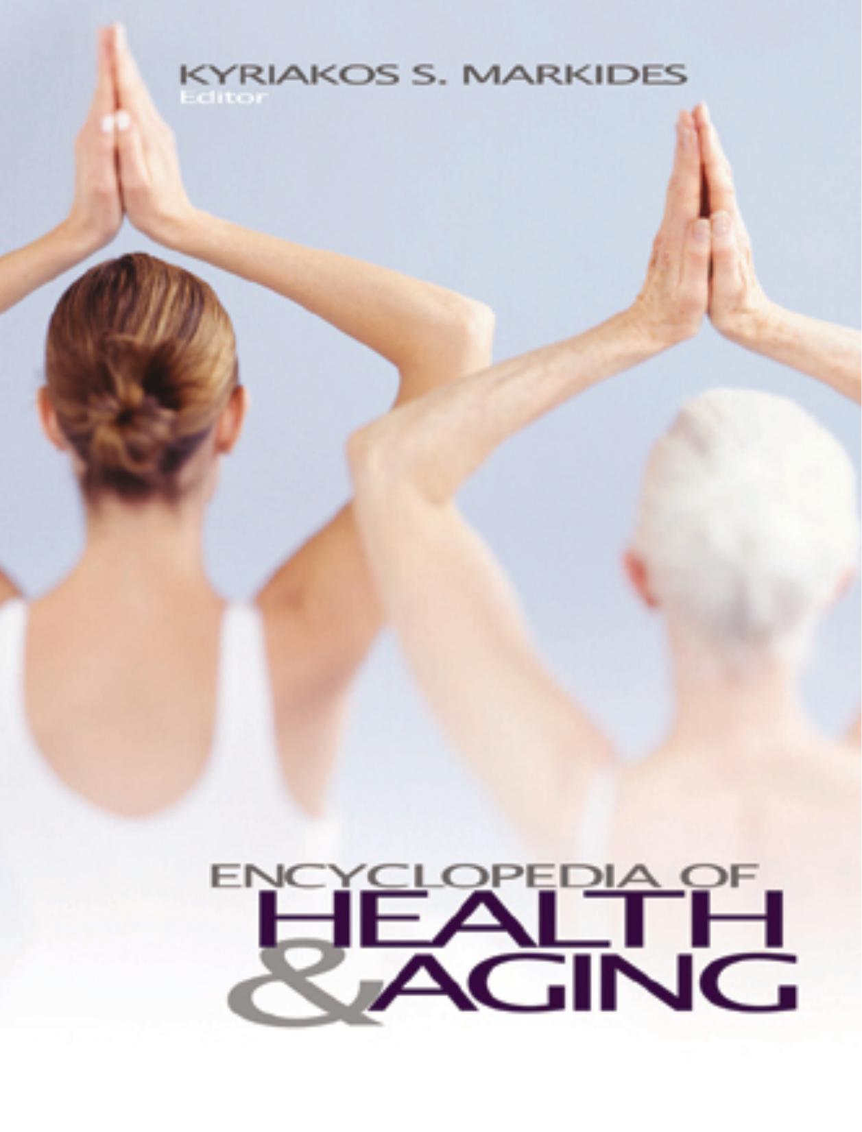 ENCYCLOPEDIA OF HEALTH & AGING by Unknown