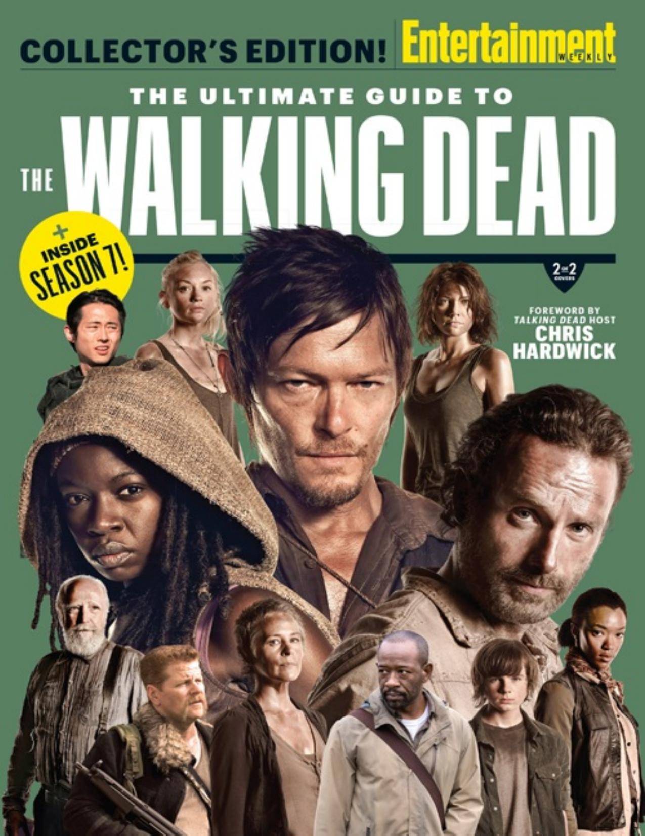 ENTERTAINMENT WEEKLY the Ultimate Guide to the Walking Dead by The Editors of Entertainment Weekly