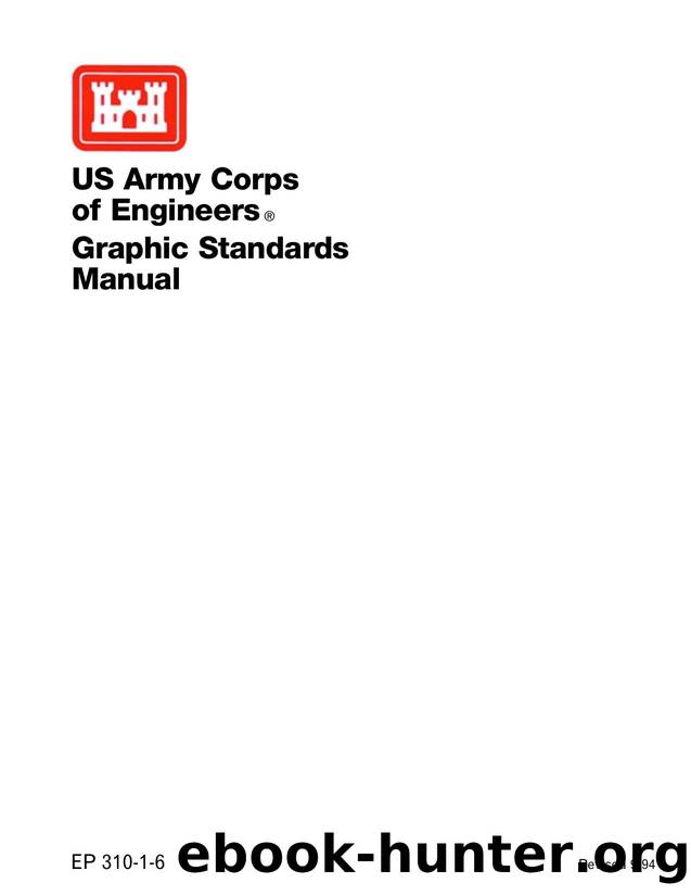 EP 310-1-6  Graphic Standards Manual by Unknown