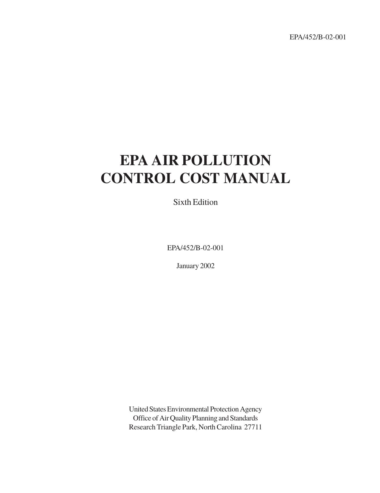 EPA Air Pollution Control Cost Manual, Ed. 6 by Daniel C. Mussatti