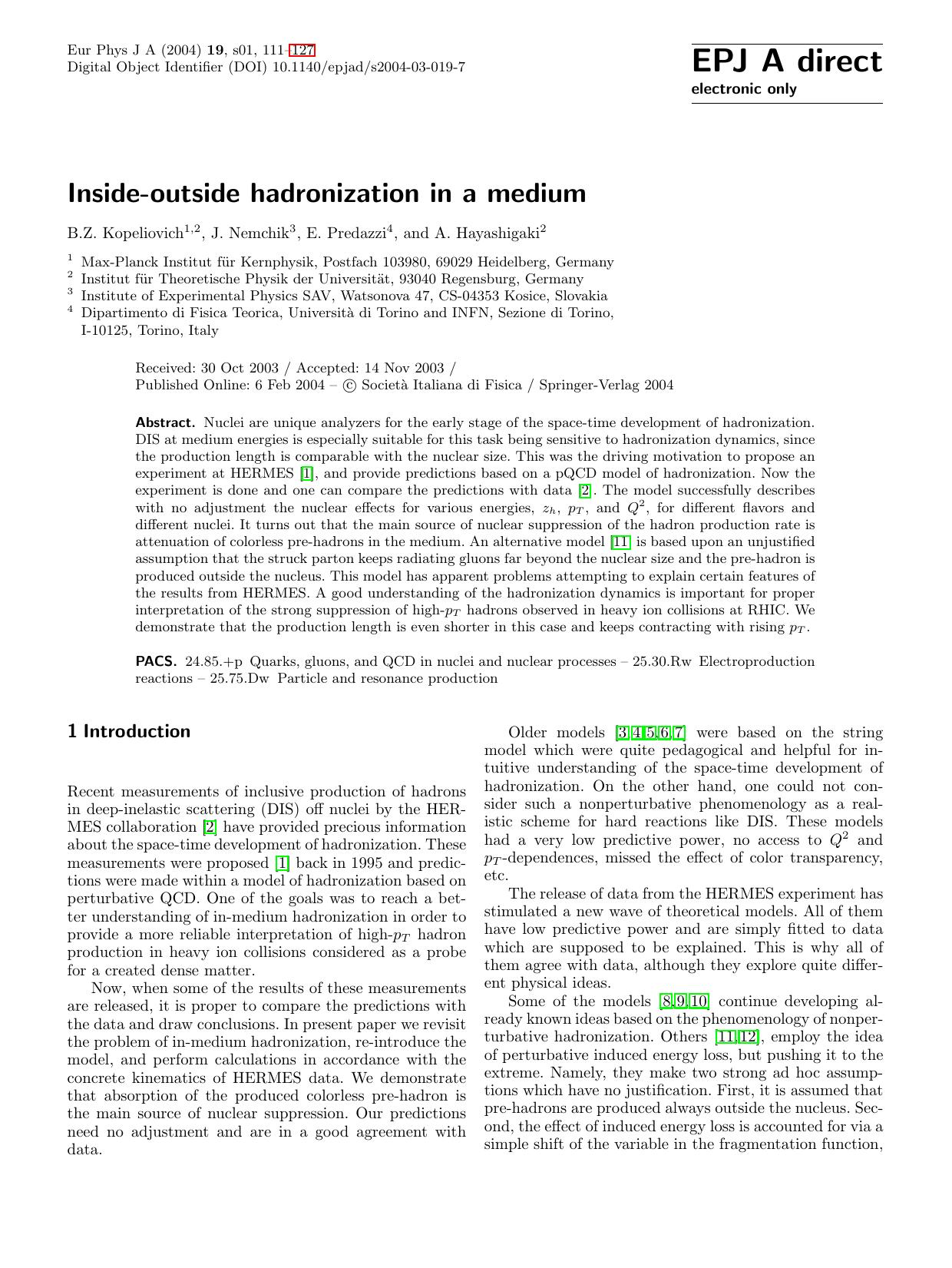 EPJ A direct 19, 1 - Inside-outside hadronization in a medium by B.Z. Kopeliovich J. Nemchik E. Predazzi & A. Hayashigaki