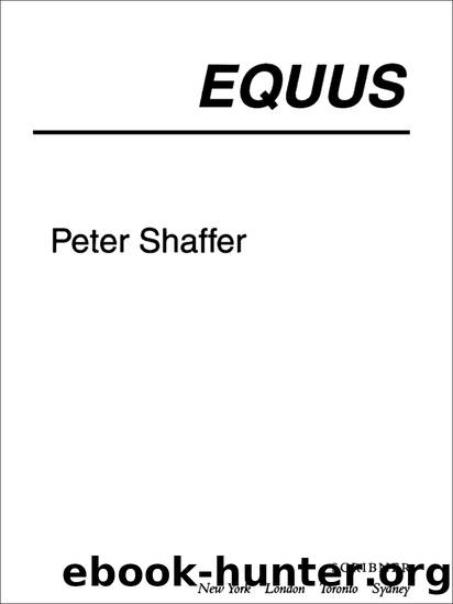 EQUUS by Peter Shaffer