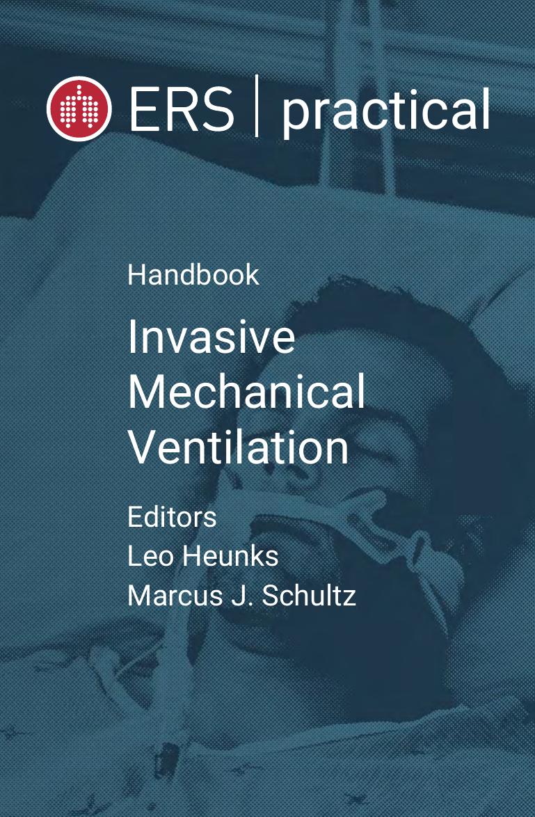 ERS Practical Handbook of Invasive Mechanical Ventilation by Leo Heunks Marcus J. Schultz