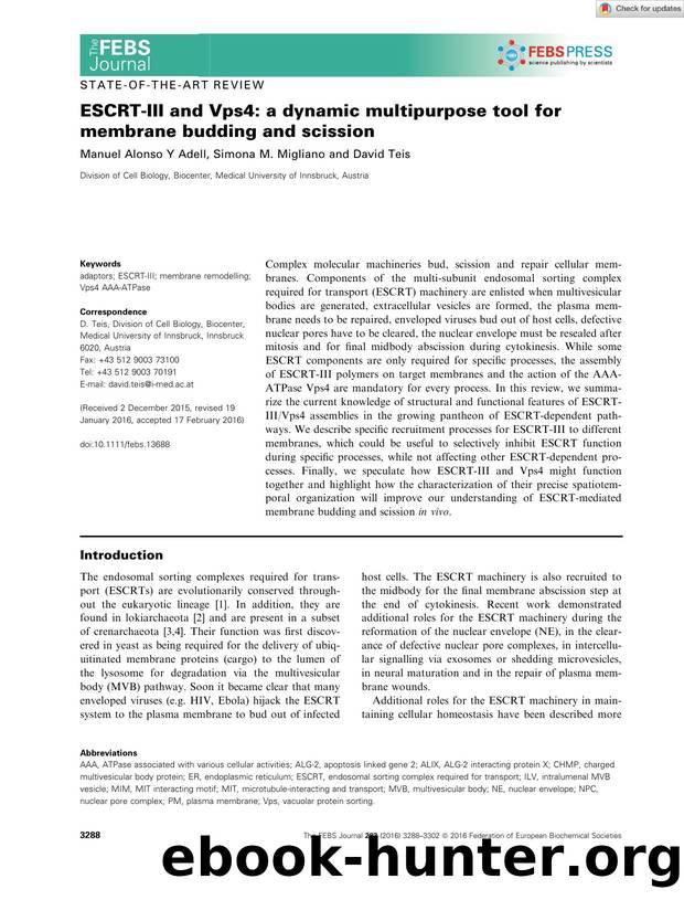 ESCRTâIII and Vps4: a dynamic multipurpose tool for membrane budding and scission by Unknown