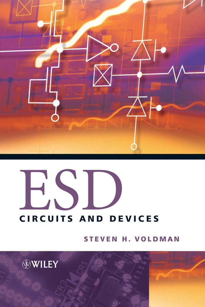 ESD : circuits and devices by Steven H. Voldman
