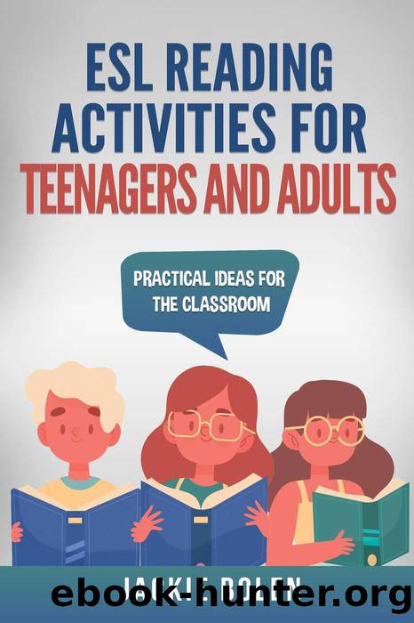 ESL Reading Activities for Teenagers and Adults by Jackie Bolen