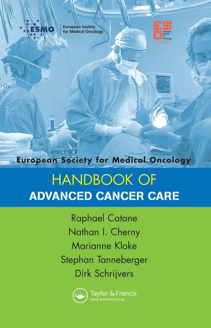 ESMO Handbook of Advanced Cancer Care (European Society for Medical Oncology Handbooks) by Raphael Catane Nathan Cherny Marianne Kloke Stephan Tanneberger Dirk Schrijvers