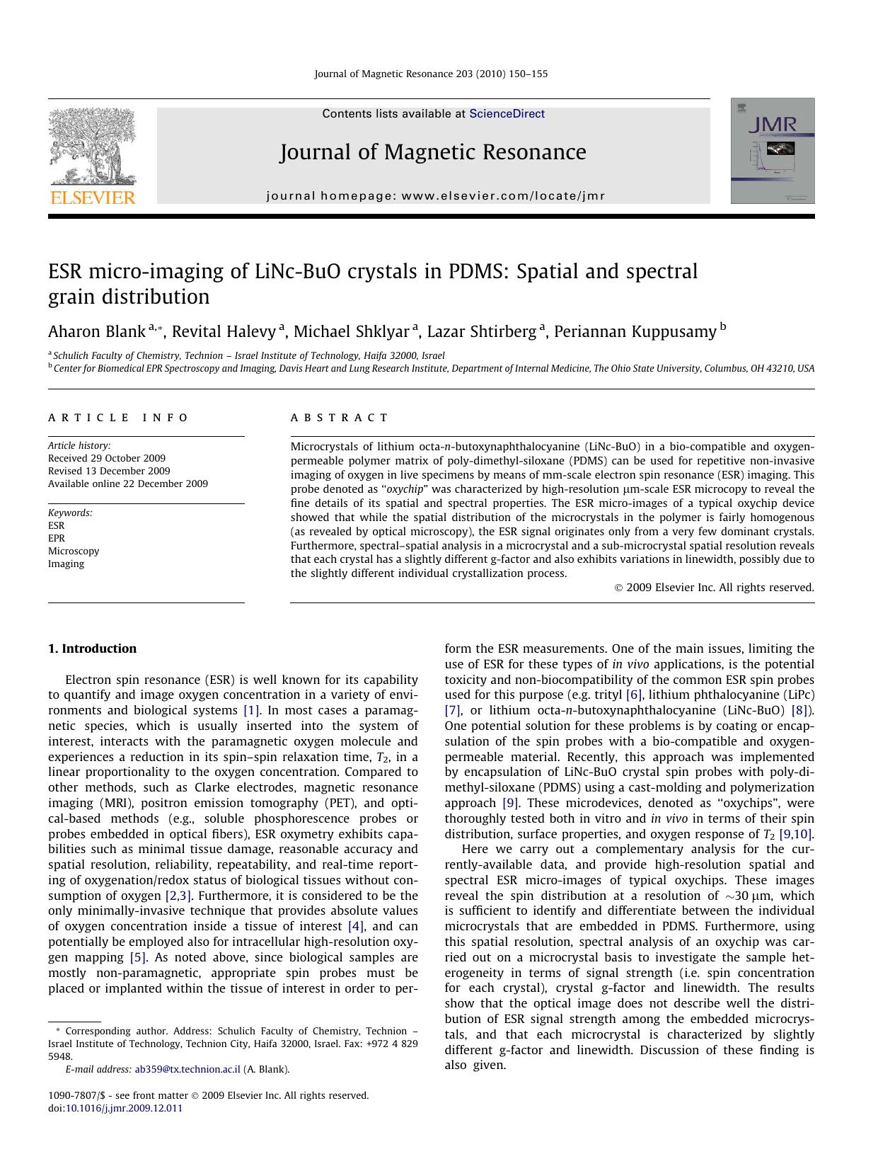 ESR micro-imaging of LiNc-BuO crystals in PDMS: Spatial and spectral grain distribution by Aharon Blank; Revital Halevy; Michael Shklyar; Lazar Shtirberg; Periannan Kuppusamy