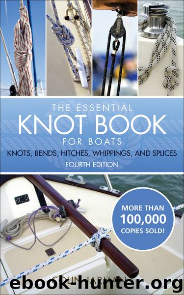 ESSENTIAL KNOT BOOK: KNOTS, BENDS, HITCHES, WHIPPINGS AND SPLICES ...