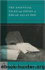 ESSENTIAL TALES AND POEMS by Edgar Allan Poe