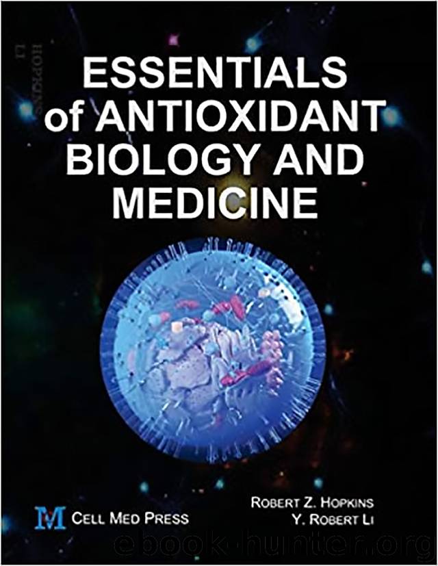 ESSENTIALS OF ANTIOXIDANT BIOLOGY AND MEDICINE by Unknown