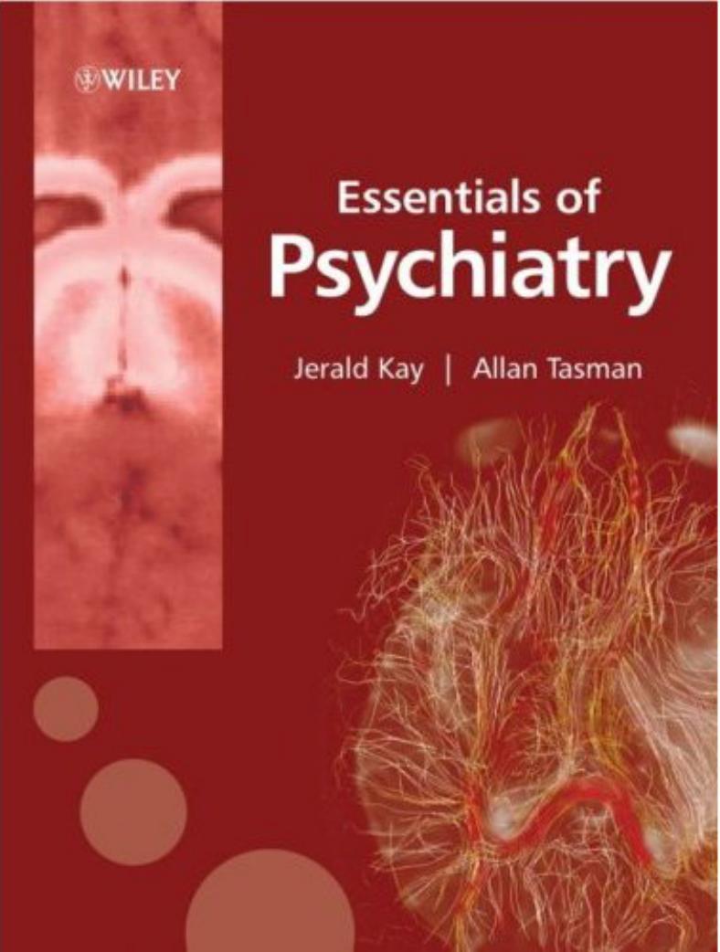 ESSENTIALS OF PSYCHIATRY by Jerald Kay