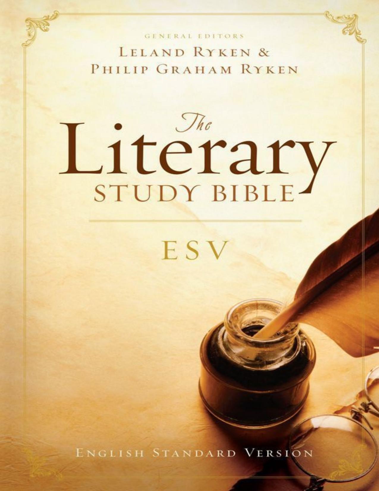 ESV Literary Study Bible by Crossway