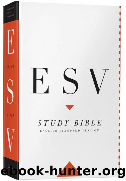 ESV Study Bible by Crossway Bibles