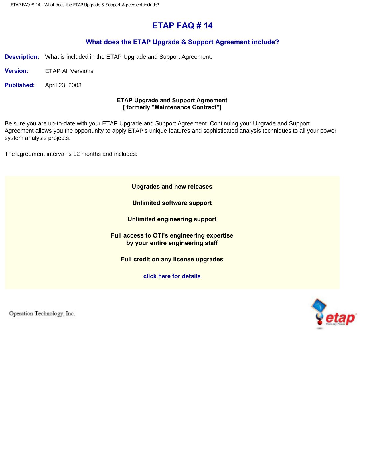 ETAP FAQ # 14 - What does the ETAP Upgrade & Support Agreement include? by Upgrade & Support Agreement