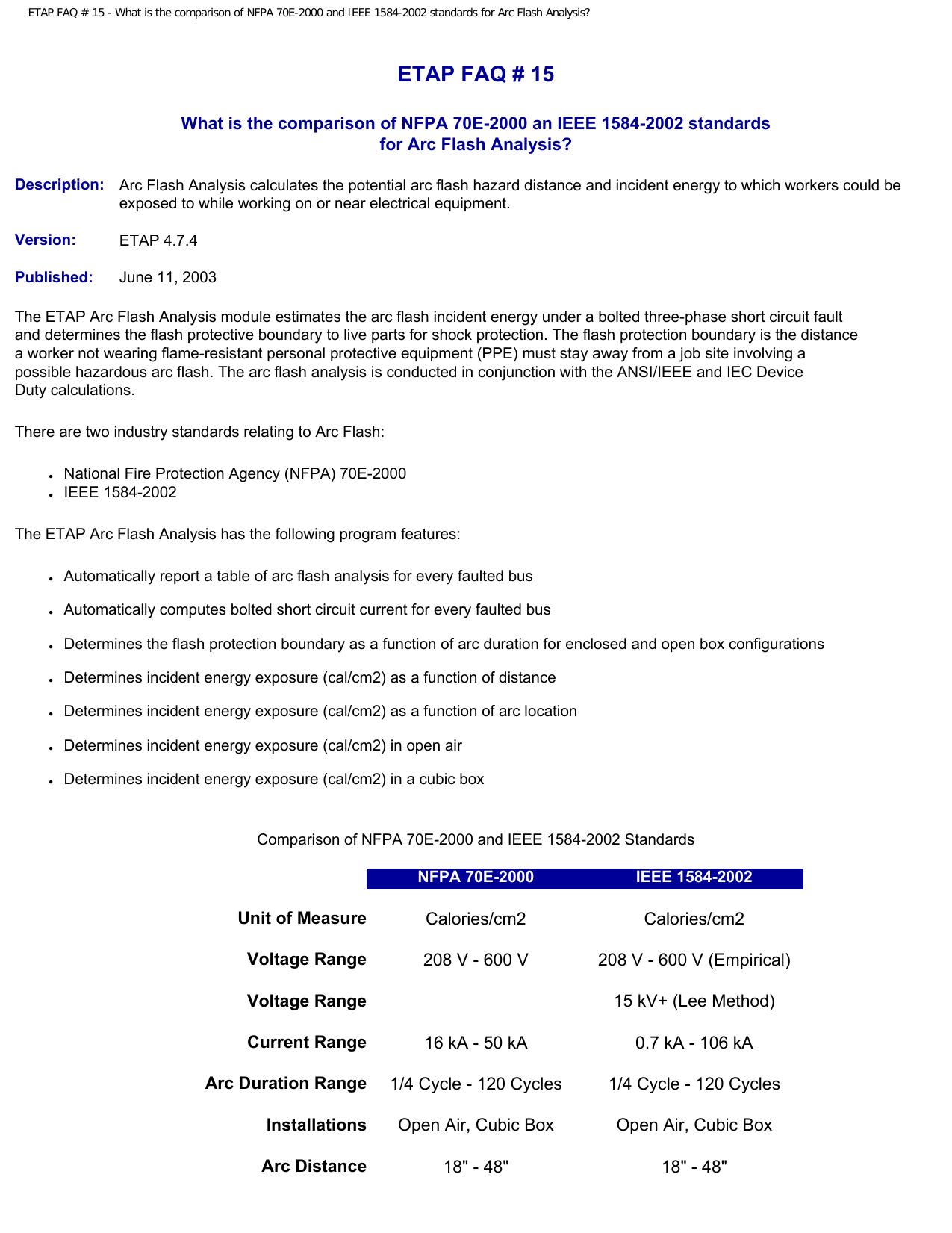 ETAP FAQ # 15 - What is the comparison of NFPA 70E-2000 and IEEE 1584-2002 standards for Arc Flash Analysis? by ETAP