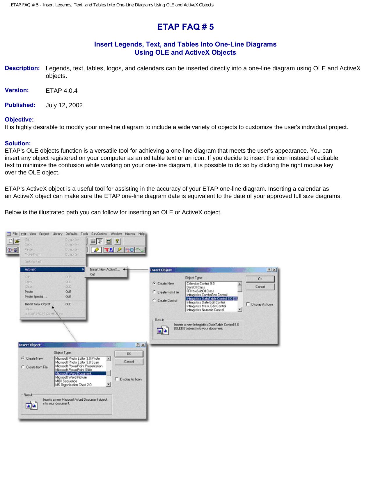 ETAP FAQ # 5 - Insert Legends, Text, and Tables Into One-Line Diagrams Using OLE and ActiveX Objects by Inserting Into Old Using Ole & Active X