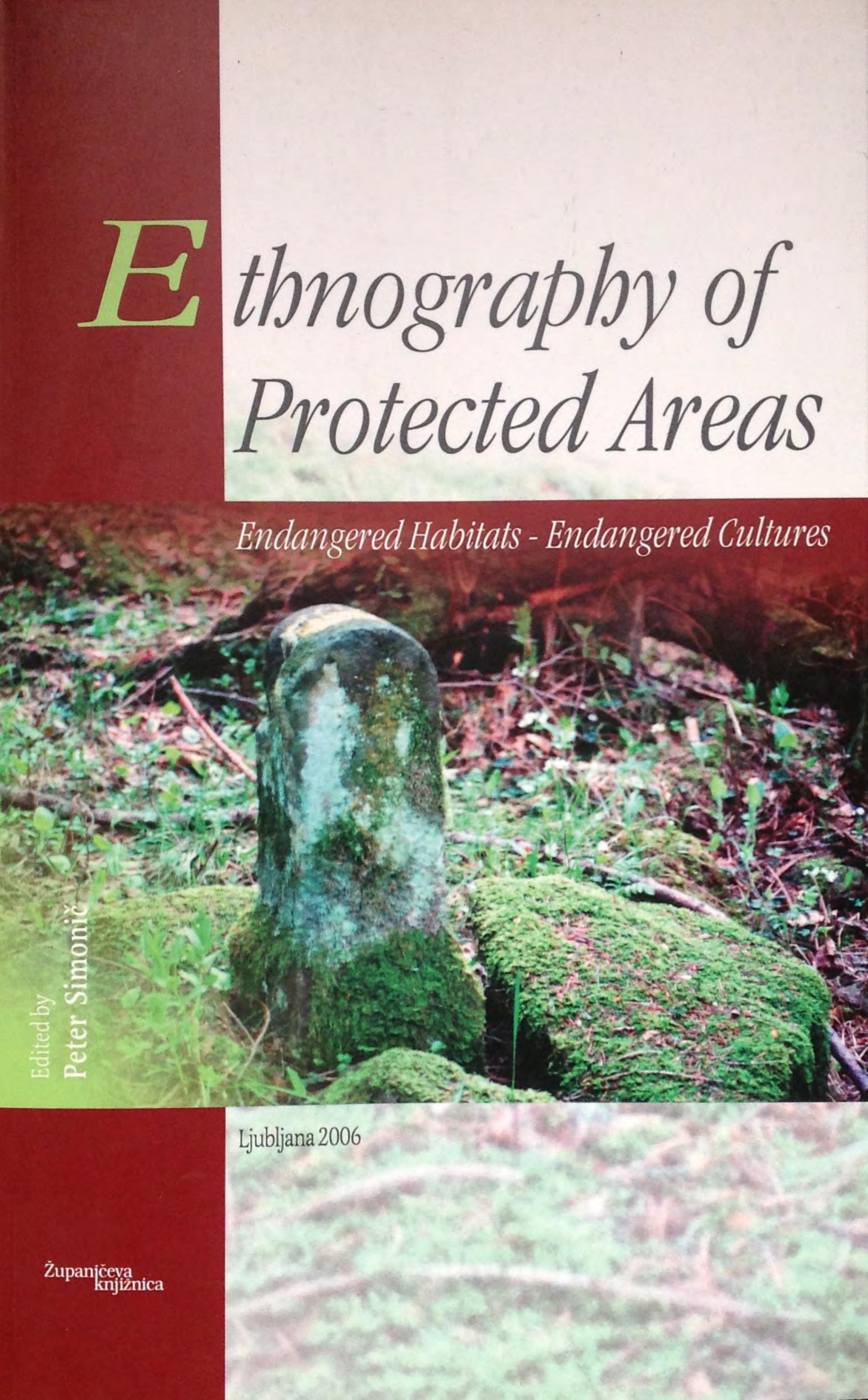 ETHNOGRAPHY OF PROTECTED AREAS by Peter Simonič (ed.)