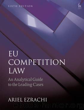 EU Competition Law by Ariel Ezrachi