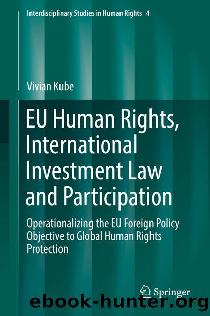EU Human Rights, International Investment Law and Participation by Vivian Kube