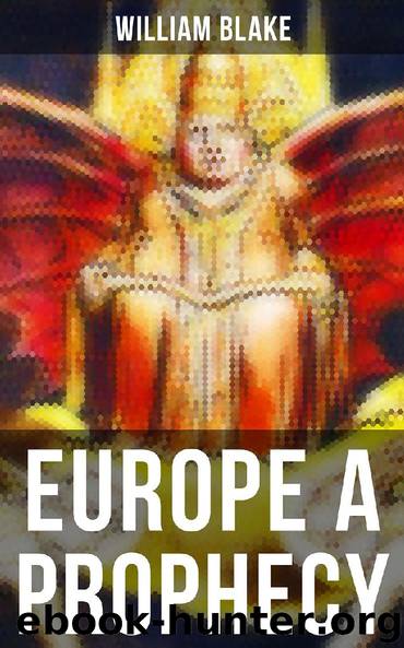 EUROPE A PROPHECY by William Blake