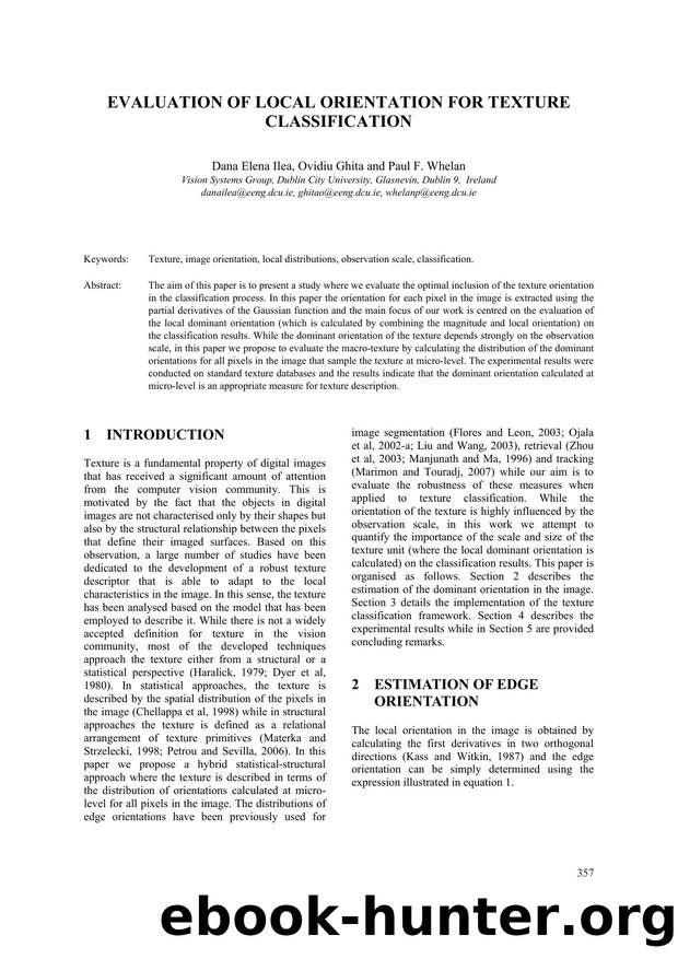 EVALUATION OF LOCAL ORIENTATION FOR TEXTURE CLASSIFICATION by Dana Elena Ilea Ovidiu Ghita & Paul F. Whelan