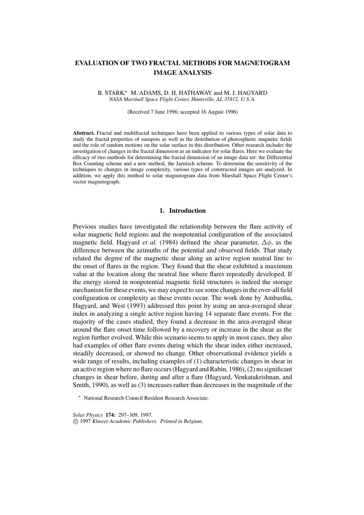 EVALUATION OF TWO FRACTAL METHODS FOR MAGNETOGRAM IMAGE ANALYSIS by Unknown