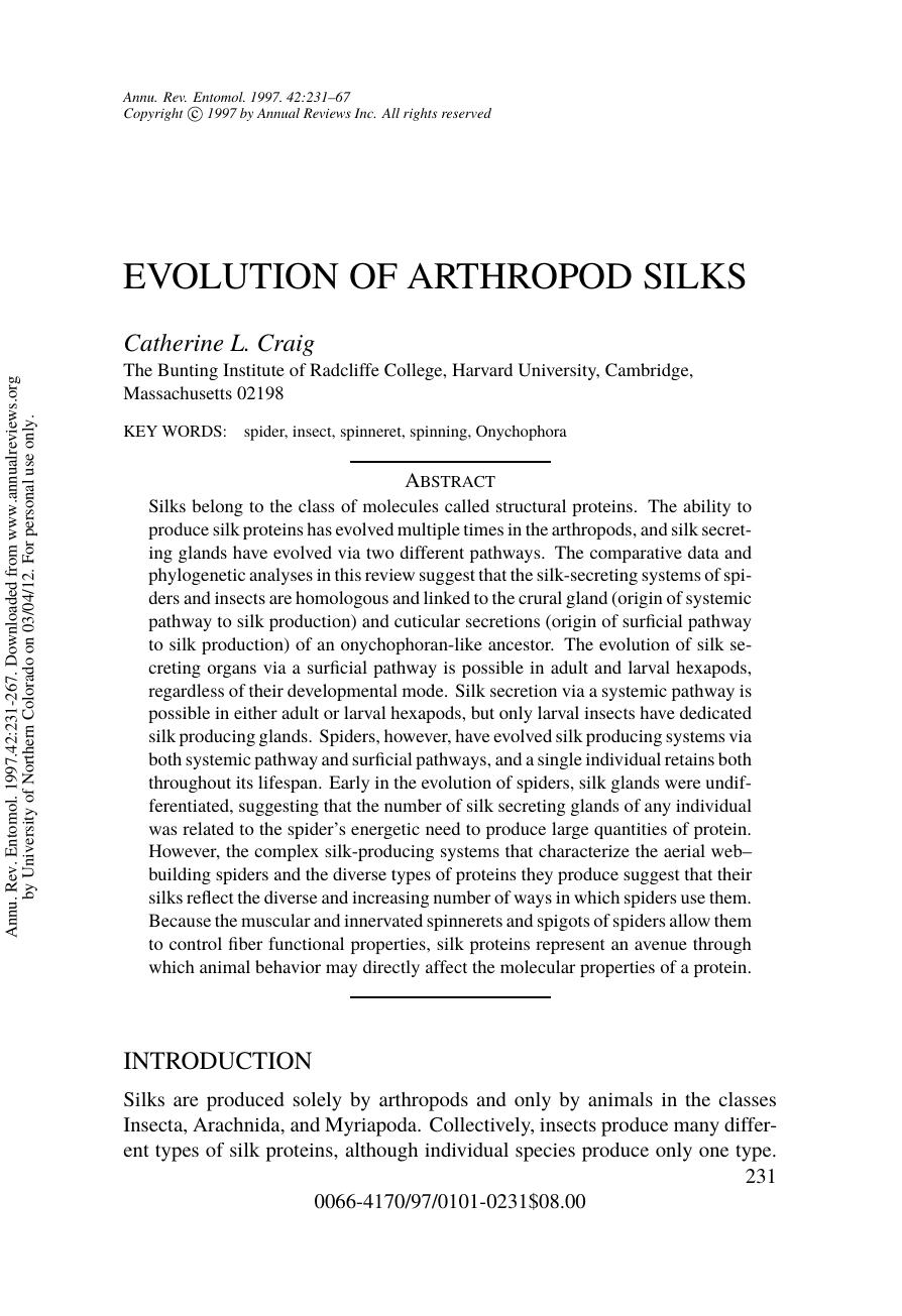 EVOLUTION OF ARTHROPOD SILKS by Catherine L. Craig