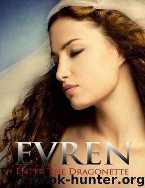 EVREN: Enter the Dragonette by Tee Marian