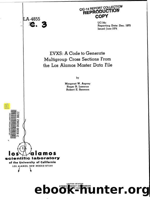 EVXS   a code to generate multigroup cross sections from the Los Alamos master data file  None by LANL Research Library LWW Project