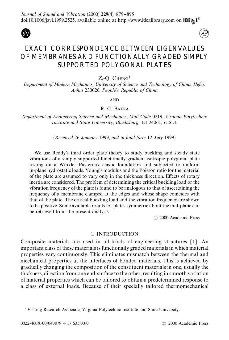 EXACT CORRESPONDENCE BETWEEN EIGENVALUES OF MEMBRANES AND FUNCTIONALLY GRADED SIMPLY SUPPORTED POLYGONAL PLATES by CHENG Z. Q. & BATRA R. C