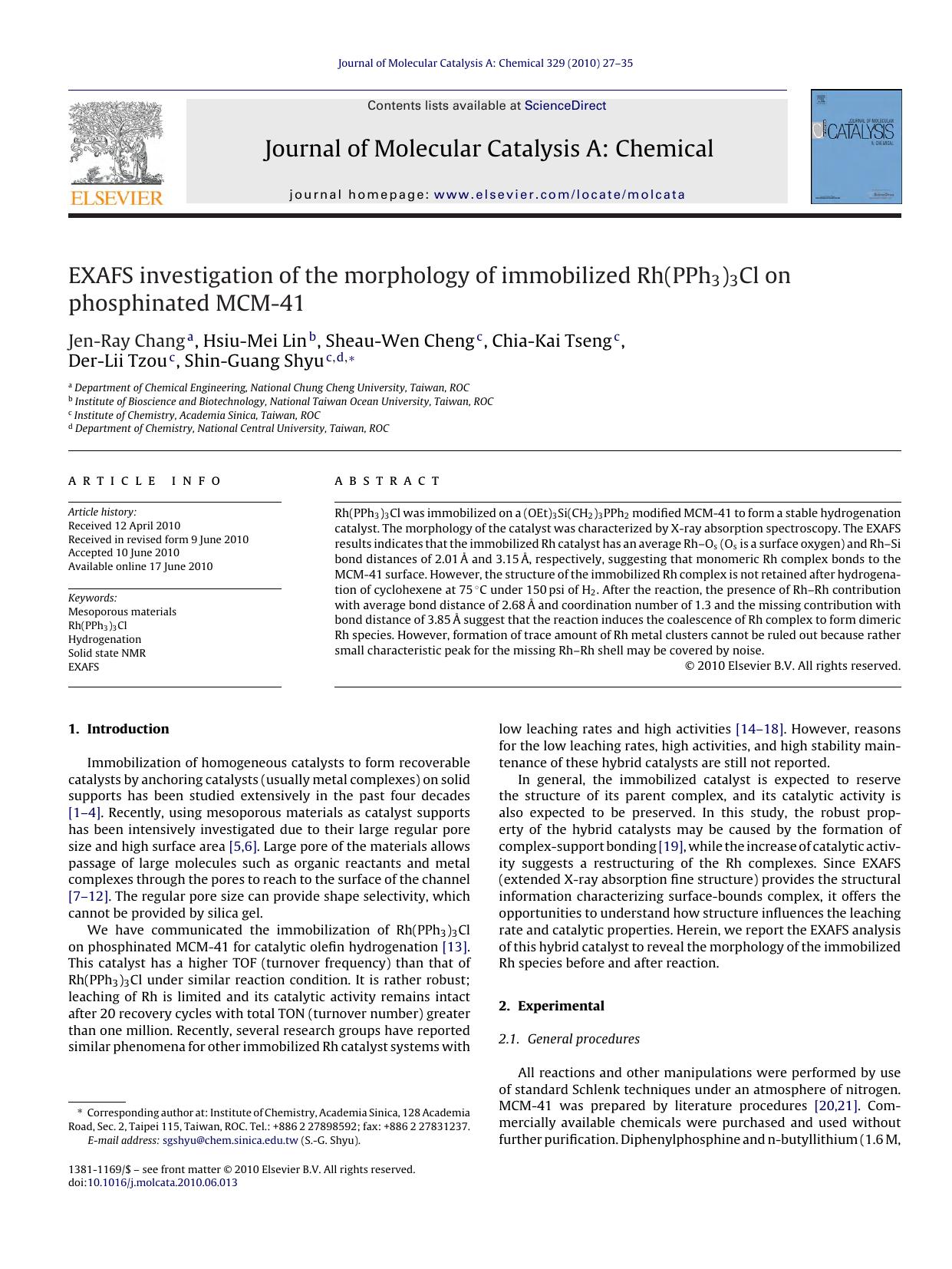 EXAFS investigation of the morphology of immobilized Rh(PPh3)3Cl on phosphinated MCM-41 by Jen-Ray Chang