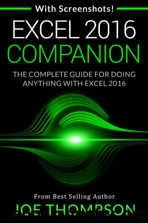 EXCEL 2016: EXCEL 2016 COMPANION by THOMPSON JOE