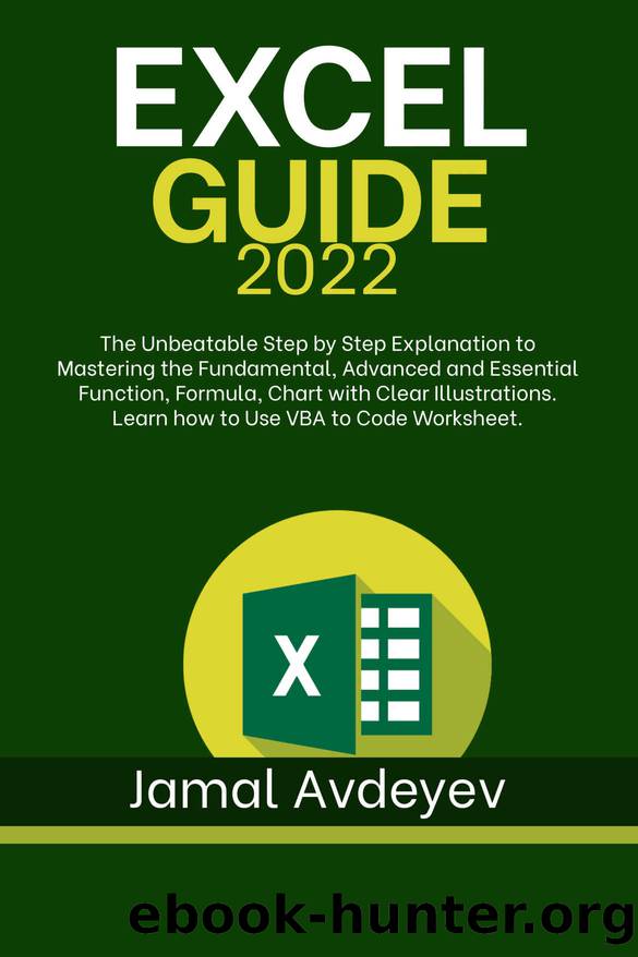 EXCEL GUIDE 2022 by Avdeyev Jamal