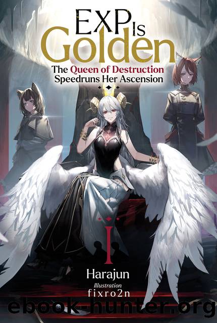 EXP Is Golden: Volume 1 [Parts 1 to 4] by Harajun