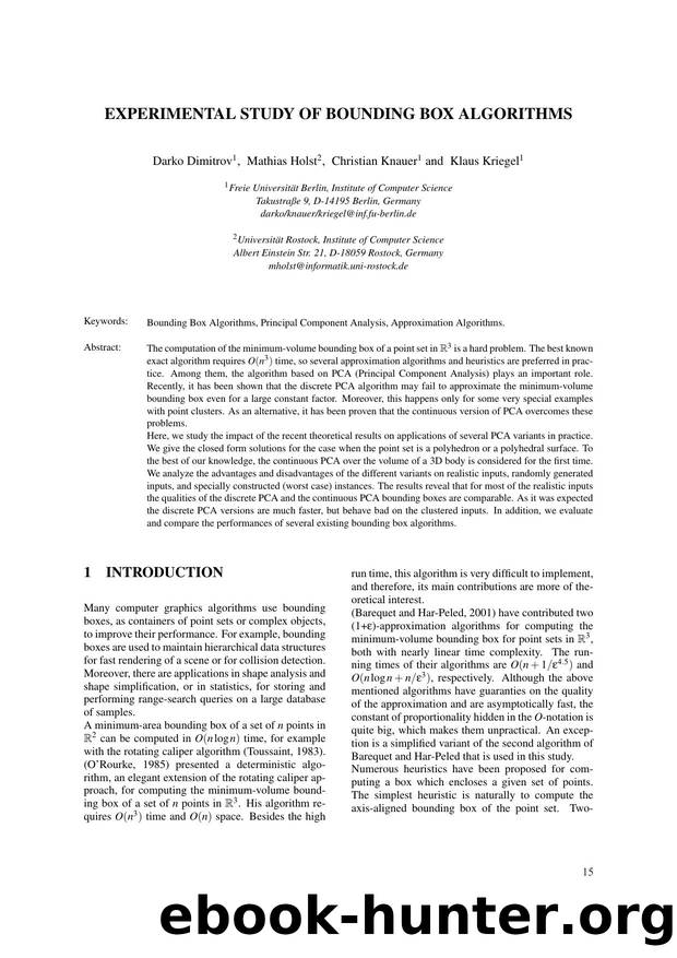 EXPERIMENTAL STUDY OF BOUNDING BOX ALGORITHMS by Darko Dimitrov Mathias Holst Christian Knauer & Klaus Kriegel