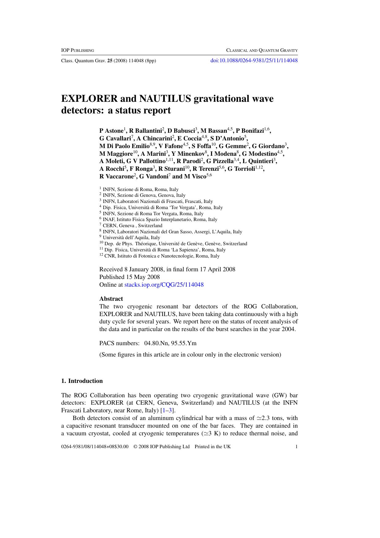EXPLORER and NAUTILUS gravitational wave detectors: a status report by Fast Track Communication