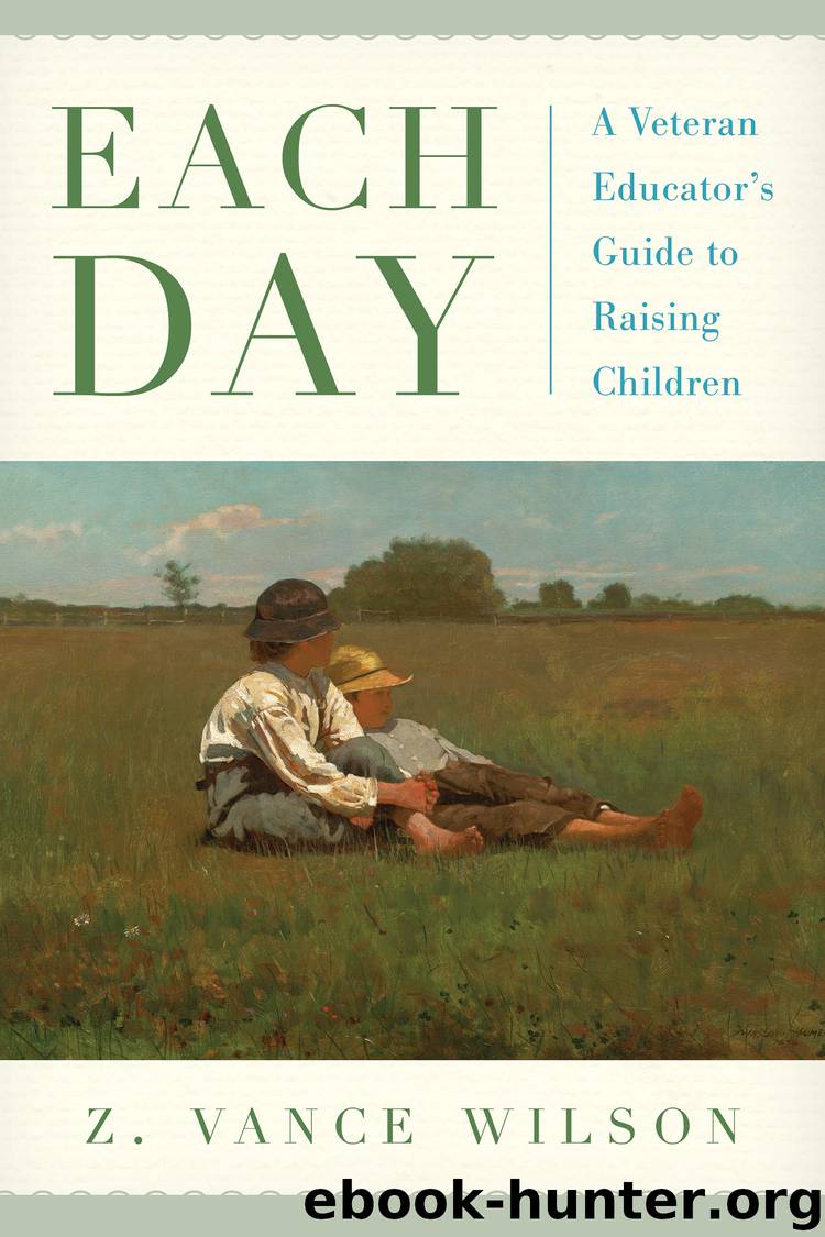 Each Day by Z. Vance Wilson