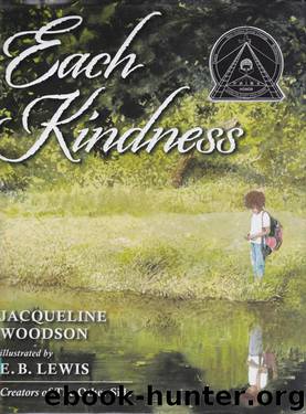 Each Kindess by Jacqueline Woodson