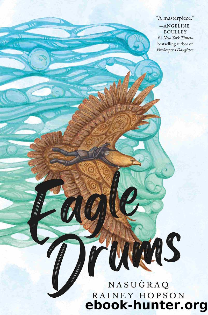 Eagle Drums by Nasuġraq Rainey Hopson