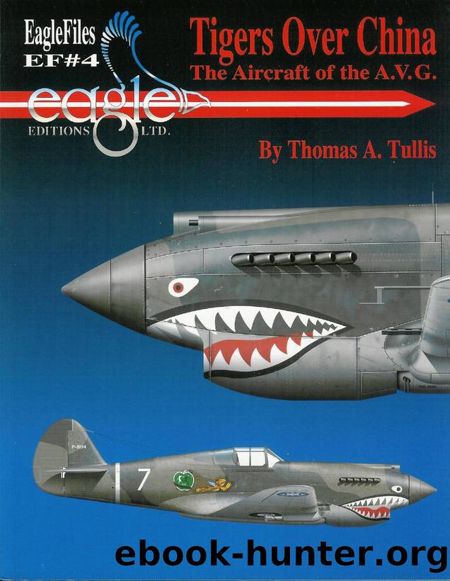 Eagle Files 04 by Tigers over China