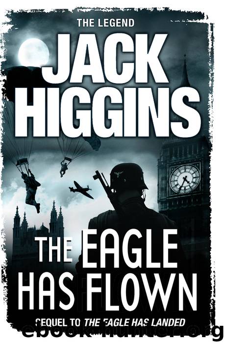 Eagle Has Flown, The by Higgins Jack