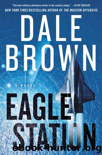 Eagle Station (Patrick McLanahan) by Dale Brown