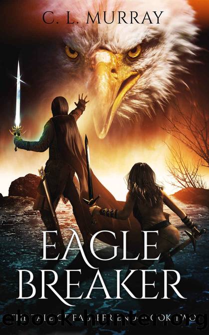 Eaglebreaker by Murray C. L